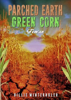 Fem'an (Parched Earth, Green Corn, #1) (eBook, ePUB) - Billie