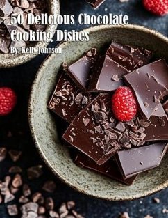 Cover 50 Delicious Chocolate Cooking Dishes (eBook, ePUB)