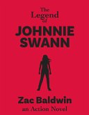 The Legend of Johnnie Swann (eBook, ePUB)
