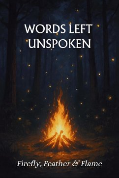 Cover Words Left Unspoken: An UnFiltered Anthology (eBook, ePUB)