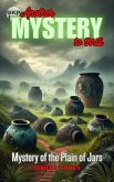 Mystery of the Plain of Jars (GKP Mysteries - Another Mystery to Thrill Series 2, #3) (eBook, ePUB) Mystery of the Plain of Jars (GKP Mysteries - Another Mystery to Thrill Series 2, #3) (eBook, ePUB)