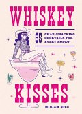 Whiskey Kisses (eBook, ePUB)