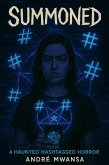Summoned (Haunted hashtag, #2) (eBook, ePUB)
