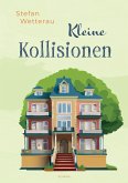 Kleine Kollisionen (eBook, ePUB)