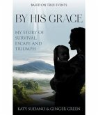 By His Grace (eBook, ePUB)