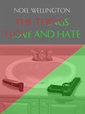 The Things I Love and Hate (eBook, ePUB)