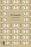 Mi muerte (eBook, ePUB) Mi muerte (eBook, ePUB)