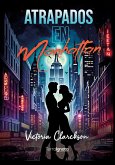 Atrapados en Manhattan (eBook, ePUB) Atrapados en Manhattan (eBook, ePUB)