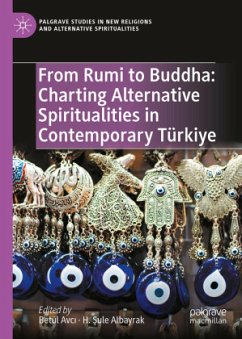 Cover From Rumi to Buddha: Charting Alternative Spiritualities in Contemporary Türkiye