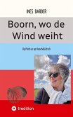 Boorn, wo de Wind weiht