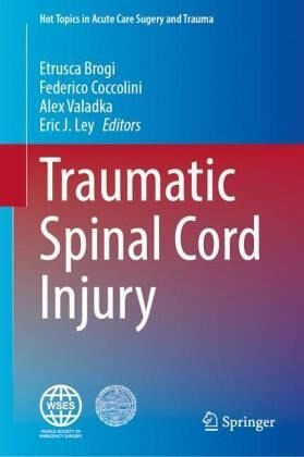 Traumatic Spinal Cord Injury Traumatic Spinal Cord Injury
