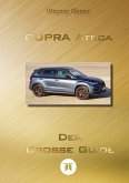 CUPRA Ateca - Der große Guide (SW)