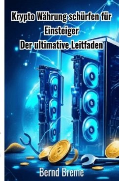 Cover Krypto Währung schürfen für Einsteiger