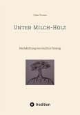 Unter Milch-Holz