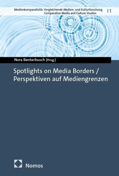 Cover Spotlights on Media Borders / Perspektiven auf Mediengrenzen