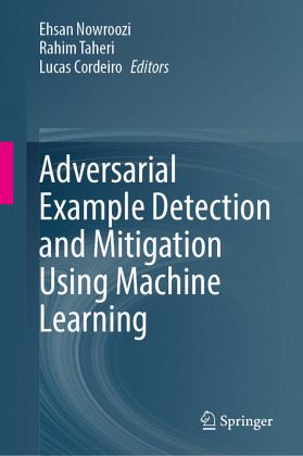 Adversarial Example Detection and Mitigation Using Machine Learning