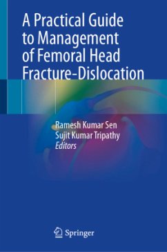 Cover A Practical Guide to Management of Femoral Head Fracture-Dislocation