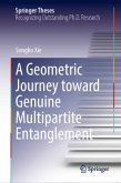 A Geometric Journey Toward Genuine Multipartite Entanglement A Geometric Journey Toward Genuine Multipartite Entanglement
