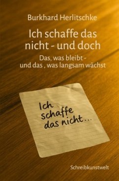 Cover Ich schaffe das nicht - und doch