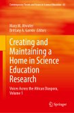 Creating and Maintaining a Home in Science Education Research Creating and Maintaining a Home in Science Education Research