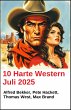 10 Harte Western Juli 2025 (eBook, ePUB) - Bild 1