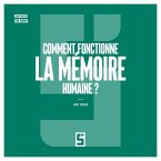 Comment fonctionne la Mémoire Humaine ? (eBook, ePUB)
