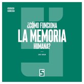 ¿Cómo funciona la Memoria Humana ? (eBook, ePUB) ¿Cómo funciona la Memoria Humana ? (eBook, ePUB)