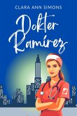 Dokter Ramírez (Watson Memorial Ziekenhuis, #5) (eBook, ePUB)