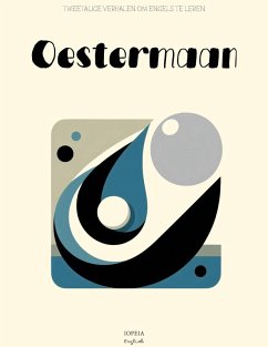 Oestermaan: Tweetalige Verhalen om Engels te Leren (eBook, ePUB) - English, Iopeia