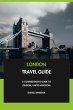 London Travel Guide: A Comprehensive... - Bild 1