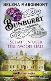 Bunburry - Schatten über Hallwood Hall (eBook, ePUB) Bunburry - Schatten über Hallwood Hall (eBook, ePUB)