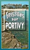 Frissons sur Portivy (eBook, ePUB) Frissons sur Portivy (eBook, ePUB)