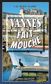 Vannes fait mouche (eBook, ePUB) Vannes fait mouche (eBook, ePUB)