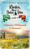 Kloster, Mord und Dolce Vita - Schwester Hildegards Geheimnis (eBook, ePUB) Kloster, Mord und Dolce Vita - Schwester Hildegards Geheimnis (eBook, ePUB)