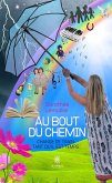 Au bout du chemin (eBook, ePUB) Au bout du chemin (eBook, ePUB)