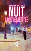 Nuit mouvementée (eBook, ePUB) Nuit mouvementée (eBook, ePUB)
