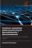 Synteza zwi¿zków heterocyklicznych Benzoksazole i Benzimidazole