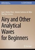 Airy and Other Analytical Waves for Beginners Airy and Other Analytical Waves for Beginners