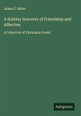 A Holiday Souvenir of Friendship and Affection