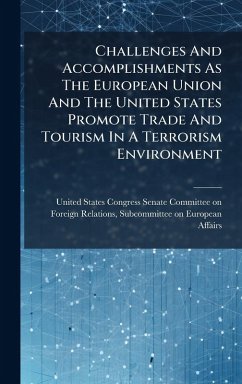 Cover Challenges And Accomplishments As The European Union And The United States Promote Trade And Tourism In A Terrorism Environment