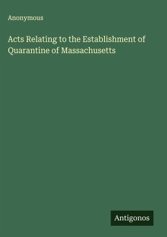 Cover Acts Relating to the Establishment of Quarantine of Massachusetts