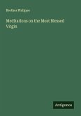 Meditations on the Most Blessed Virgin