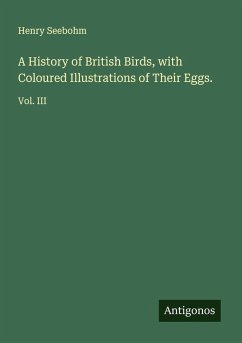 Cover A History of British Birds, with Coloured Illustrations of Their Eggs.