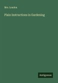 Plain Instructions in Gardening