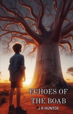 Echoes of the Boab - Hunter, J A