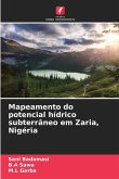 Mapeamento do potencial hídrico subterrâneo em Zaria, Nigéria Mapeamento do potencial hídrico subterrâneo em Zaria, Nigéria