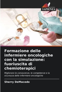 Formazione delle infermiere oncologiche con la simulazione: fuoriuscita di chemioterapici Cover Formazione delle infermiere oncologiche con la simulazione: fuoriuscita di chemioterapici