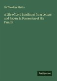 A Life of Lord Lyndhurst from Letters and Papers in Possession of His Family A Life of Lord Lyndhurst from Letters and Papers in Possession of His Family