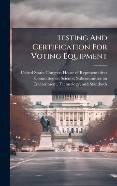 Cover Testing And Certification For Voting Equipment