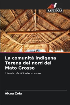 La comunità indigena Terena del nord del Mato Grosso Cover La comunità indigena Terena del nord del Mato Grosso
